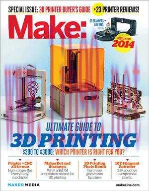 [SAIT-Ebook]Make: Ultimate Guide to 3D Printing 2014