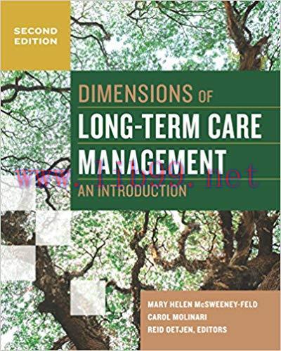 [PDF]Dimensions of LongTerm Care Management An Introduction, Second Edition
