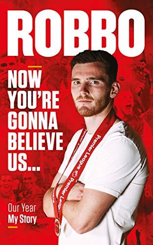 (PDF)Robbo Now You&rsquo;re Gonna Believe Us. Our Year, My Story