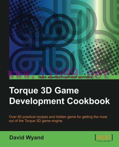 [FOX-Ebook]Torque 3D Game Development Cookbook