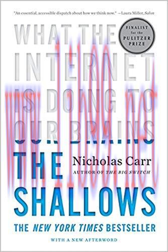 The Shallows: What the Internet Is Doing to Our Brains