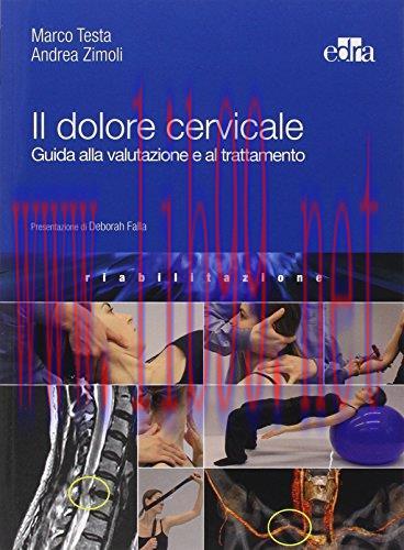 [AME]Il dolore cervicale. Guida alla valutazione e al trattamento (EPUB)
