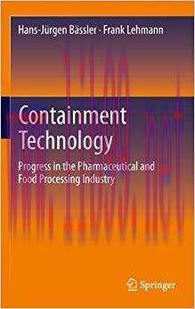 (PDF)Containment Technology: Progress in the Pharmaceutical and Food Processing Industry 2013 E...