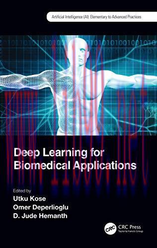 [FOX-Ebook]Deep Learning for Biomedical Applications