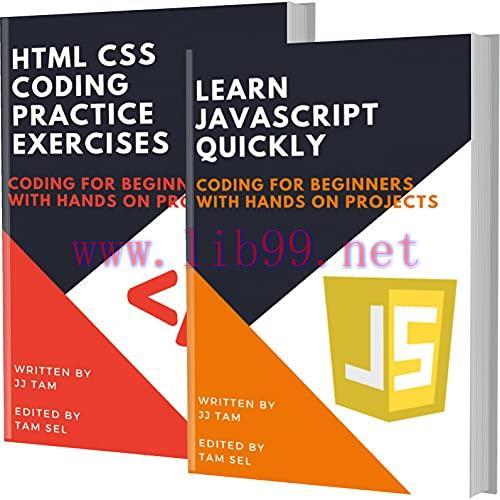 [FOX-Ebook]Learn Javascript Quickly And Html Css Coding Practice Exercises: Coding For Beginner...