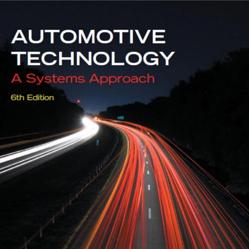 Automotive Technology_ A Systems Approach, 6th - Wei Zhi