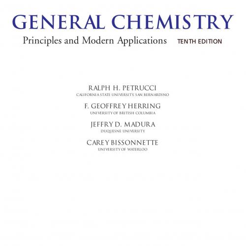General Chemistry Principles and Modern Applications 10th Edition