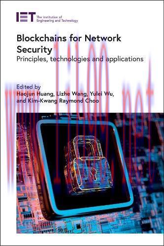 [FOX-Ebook]Blockchains for Network Security: Principles, technologies and applications