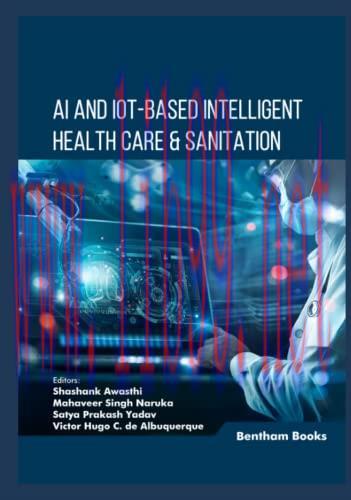 [FOX-Ebook]AI and IoT-based Intelligent Health Care & Sanitation