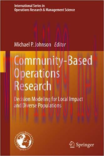 (PDF)Community-Based Operations Research: Decision Modeling for Local Impact and Diverse Popula...