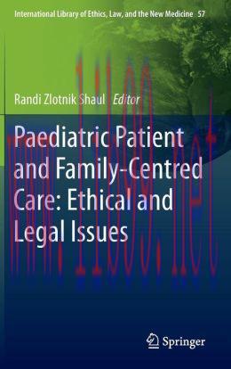 [AME]Paediatric Patient and Family-Centred Care: Ethical and Legal Issues