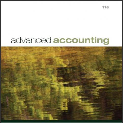 (Test Bank)Advanced Accounting,11th Edition by Paul M. Fischer.rar