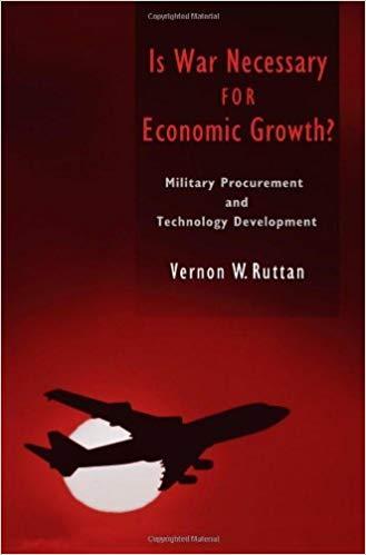 (PDF)Is War Necessary for Economic Growth Military Procurement and Technology Development 1st E...