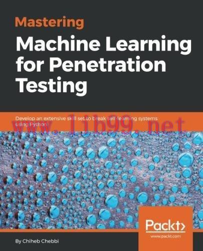 [FOX-Ebook]Mastering Machine Learning for Penetration Testing