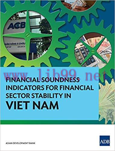 (PDF)Financial Soundness Indicators for Financial Sector Stability in Viet Nam 2015 Edition