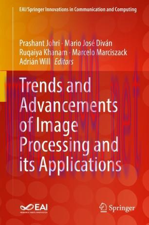 Trends and Advancements of Image Processing and Its Applications