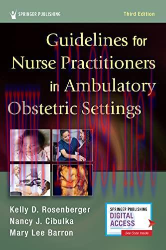 [AME]Guidelines for Nurse Practitioners in Ambulatory Obstetric Settings, Third Edition (Origin...