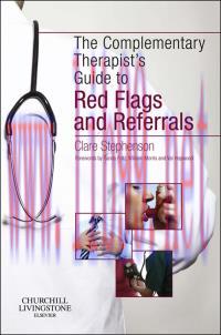 [AME]The Complementary Therapist's Guide to Red Flags and Referrals (Original PDF)