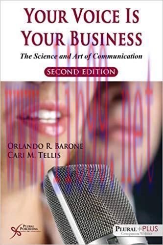 [PDF]Your Voice is Your Business: The Science and Art of Communication, Second Edition