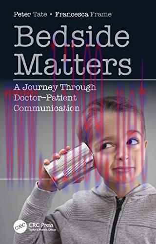 [AME]Bedside Matters: A Journey Through Doctor-Patient Communication (Original PDF)