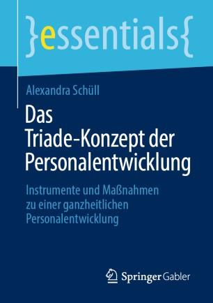 Das Triade-Konzept der Personalentwicklung