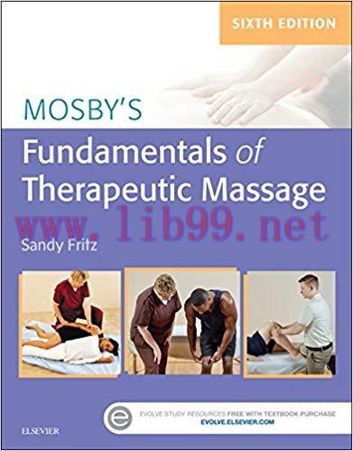 (PDF)Mosby&rsquo;s Fundamentals of Therapeutic Massage &ndash; E-Book 6th Edition