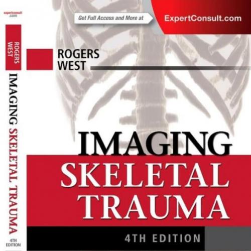 Imaging Skeletal Trauma 4th Edition
