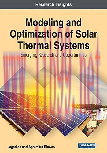 [FOX-Ebook]Modeling and Optimization of Solar Thermal Systems: Emerging Research and Opportunit...