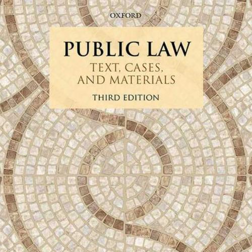 Public Law Text, Cases, and Materials 3rd Edition