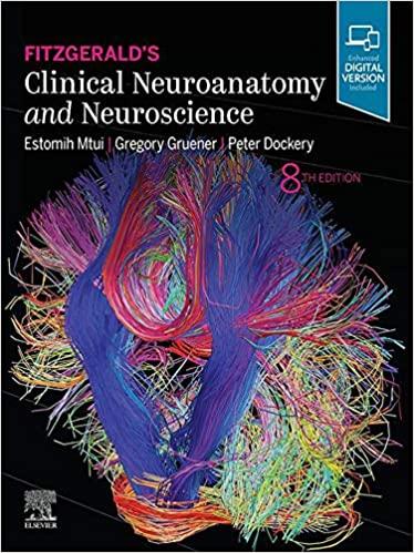 Fitzgerald&rsquo;s Clinical Neuroanatomy and Neuroscience E-Book 8th Edition