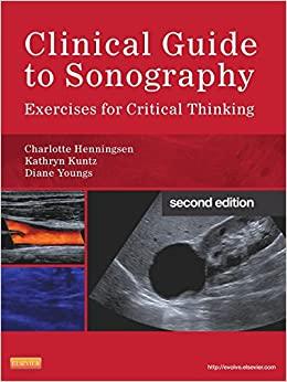 (PDF)Clinical Guide to Sonography Exercises for Critical Thinking