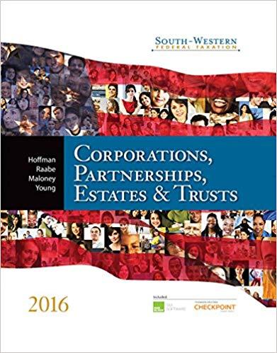(Solution Manual)South-Western Federal Taxation 2016 Corporations, Partnerships, Estates and Tr...