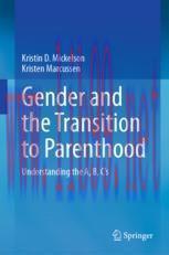 [PDF]Gender and the Transition to Parenthood: Understanding the A, B, C&rsquo;s