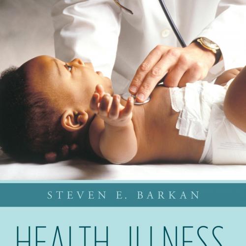 Health, Illness, and Society An Introduction to Medical Sociology - Steven E. Barkan
