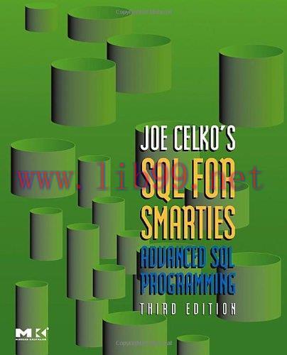 [FOX-Ebook]Joe Celko's SQL for Smarties: Advanced SQL Programming, 3rd Edition