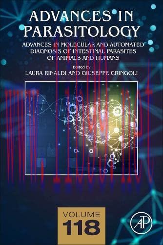 [AME]Advances in Automated Diagnosis of Intestinal Parasites of Animals and Humans (Volume 118)...