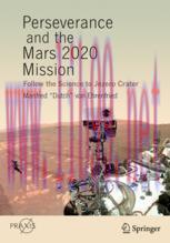 [PDF]Perseverance and the Mars 2020 Mission: Follow the Science to Jezero Crater