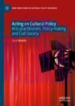[PDF]Acting on Cultural Policy: Arts Practitioners, Policy-Making and Civil Society