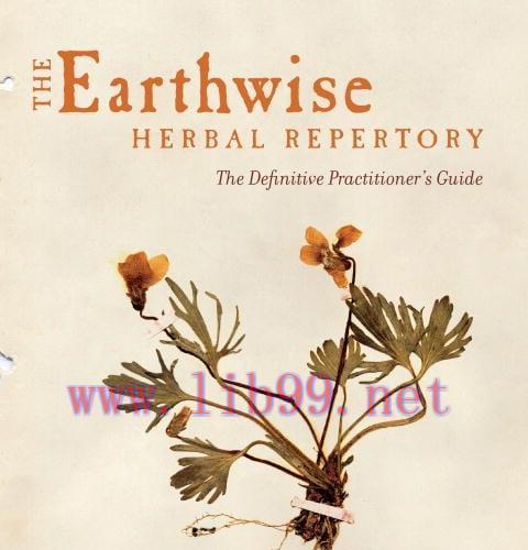[AME]The Earthwise Herbal Repertory: The Definitive Practitioner's Guide (EPUB)