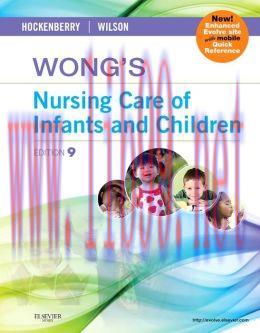 [AME]Wong's Nursing Care of Infants and Children, 9th Edition (Original PDF)