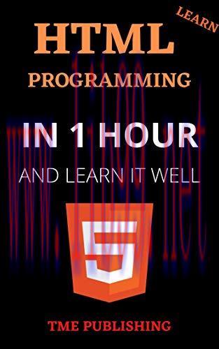 [FOX-Ebook]Learn Html in 1 Hour and Learn It Well. Html for Beginners with project
