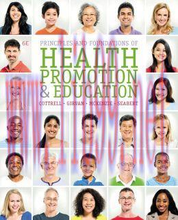 [AME]Principles and Foundations of Health Promotion and Education, 6th Edition