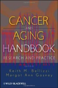 [AME]Cancer and Aging Handbook: Research and Practice (Original PDF)