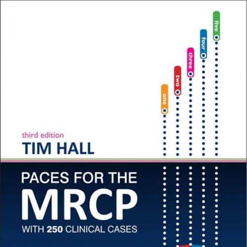 PACES for the MRCP-with 250 Clinical Cases, 3rd Edition