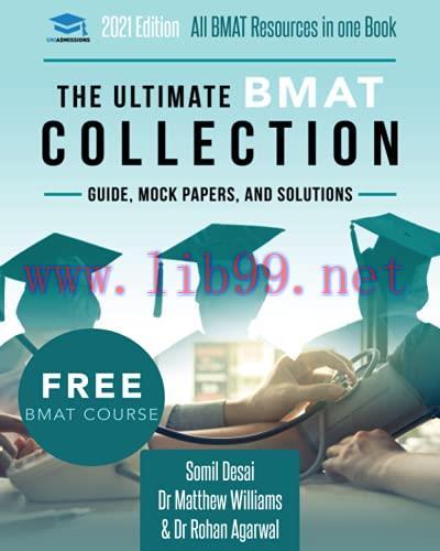 [AME]The Ultimate BMAT Collection: 5 Books In One, Over 2500 Practice Questions & Solutions, In...