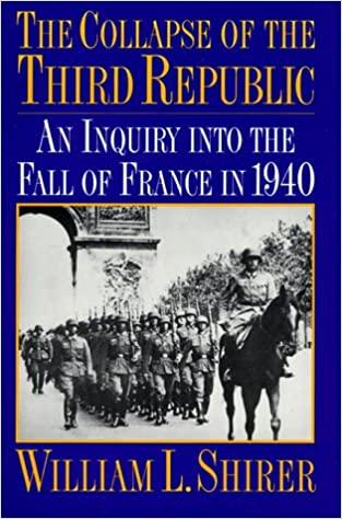 (PDF)The Collapse of the Third Republic An Inquiry into the Fall of France in 1940