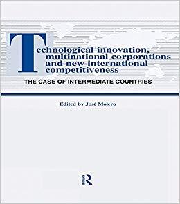 (PDF)Technological Innovations, Multinational Corporations and the New International Competitiv...