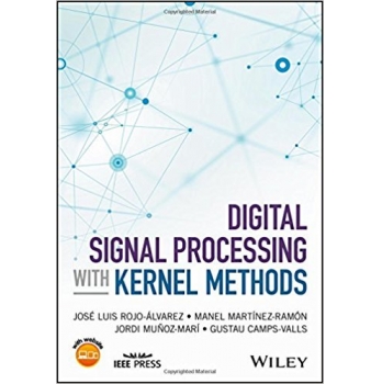 Digital Signal Processing with Kernel Methods