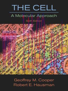 [AME]The Cell: A Molecular Approach, 6th Edition (High Quality PDF)