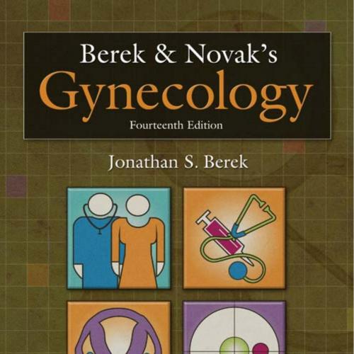 Berek & Novak's Gynecology - Jonathan S. Berek